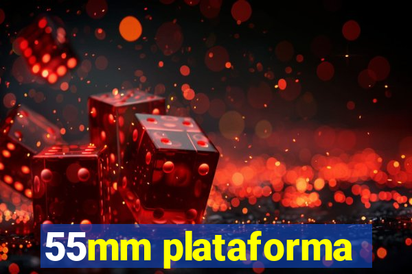 55mm plataforma